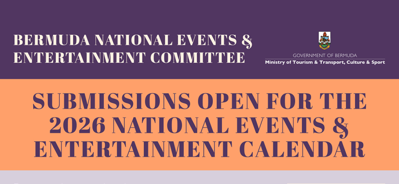 Bermuda National Events Entertainment Committee Submissions